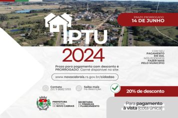 IPTU 2024: prazo para pagamento com desconto é prorrogado