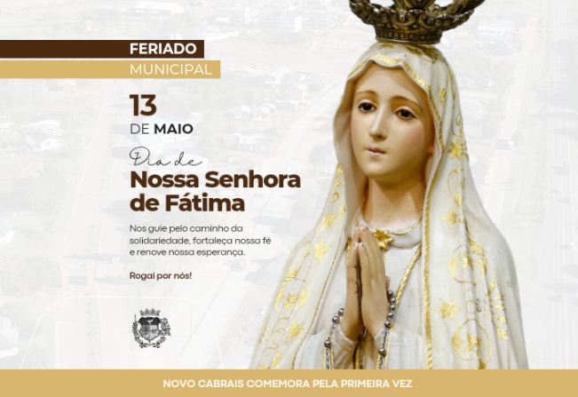 Feriado municipal: Novo Cabrais celebra Nossa Senhora de Fátima nesta segunda (13)